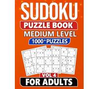 Sudoku Puzzle Book for Adults: 1000 Medium Level Puzzles with Solutions - Vol 4