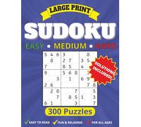 Sudoku Puzzle Book for Adults: 150+ Easy to Hard Sudoku Puzzles with Solutions | Large Print Logic Brain Games for Men, Women & Seniors (The Quiet Focus Sudoku Series)