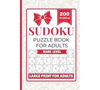 Sudoku Puzzle Book for Adults: 200 Hard Sudoku Puzzles with Solutions | Large Print Grids for Clear Solving | Complete Answers at the Back | 6" x 9" Book Size