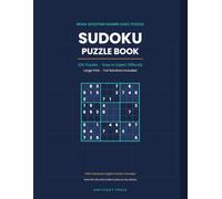Sudoku Puzzle Book for Adults: 200 Large Print Puzzles, Easy to Expert, with Solutions - Brain-Boosting Number Logic Puzzles: 200 Puzzles in 4 ... Notes Section | FREE Interactive Digital