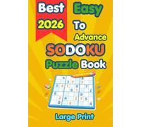 Sudoku Puzzle Book for Adults: 2026 Edition Large Print Sudoku Puzzles with Solutions | Brain Games for Seniors and Adults to Improve Memory and Focus