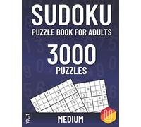 Sudoku Puzzle Book for Adults: 3000 Medium Sudoku Puzzles with Solutions Vol. 1 - Good Idea as Gift