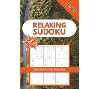 Sudoku Puzzle Book for Adults: 50+ Relaxing Medium Level Sudoku Puzzles: Mindfulness Brain Games to Improve Focus, Reduce Stress & Boost Logic Skills | Minimalist Sudoku Collection for All Ages