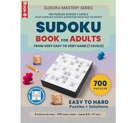 Sudoku Puzzle Book for Adults: 700 Puzzles for All Levels with Solutions (Book 8)