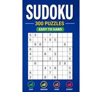 Sudoku puzzle book for adults easy to Hard: 300 Puzzles
