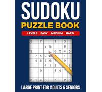 Sudoku Puzzle Book for Adults & Seniors: 264 Large Print Puzzles with Solutions | 88 Easy, 88 Medium, 88 Hard | 4 Puzzles Per Page Brain Games for Memory, Focus & Relaxation