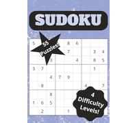 Sudoku: Puzzle book for adults, seniors, teens | 55 puzzles | 4 difficulty levels with solutions | easy to read puzzles