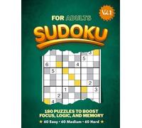 Sudoku Puzzle Book for Adults - Volume 1: 180 Easy to Hard Sudoku Puzzles for Brain Training: Large Print Sudoko Puzzle Book for Seniors, Teens, and ... Health (Laila Brain Books Series for Adults)