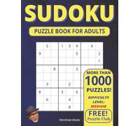 Sudoku Puzzle Book for Adults: Your Book of 1,000 Sudoku Puzzles from Easy to Medium for Adults (Sudoku Puzzle Books)