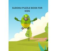 SUDOKU PUZZLE BOOK FOR KIDS