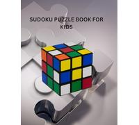 SUDOKU PUZZLE BOOK FOR KIDS