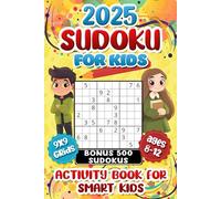 Sudoku Puzzle Book for Kids | Ages 8-12: Activity Book with Logic Puzzles for Smart Kids | Large Print & 9x9 Grids