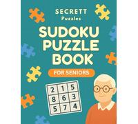 Sudoku Puzzle Book for Seniors: Large Print Puzzles: Stimulate Your Mind with Engaging Sudoku - Easy to Hard with Full Solutions