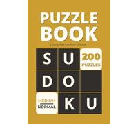 Sudoku Puzzle Book Medium Difficulty for Brain Training: 200 Puzzles & Solutions, Large Print for Adults and Seniors (The Perfect Gift for Puzzle Lovers)