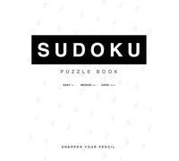 Sudoku Puzzle Book: One Grid at a Time: 180 Puzzles (Easy, Medium, Hard) with Built-In Date and Time Tracking Slots