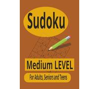 Sudoku Puzzle Book: Over 50 medium Sudoku puzzles for adults, seniors and teens.