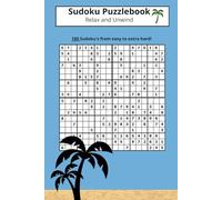Sudoku Puzzle Book: Relax and Unwind