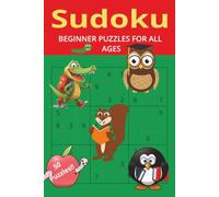Sudoku Puzzle Book: Sudoku Puzzles for Beginners | Perfect for All Ages | 6x9 Inches, 100 Pages | 50 Puzzles | Solutions Included