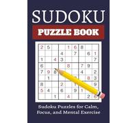 Sudoku Puzzle Book: Sudoku Puzzles with Easy-to-Read Print for Memory, Mental Fitness, Brain Training and More | 6x9 inches, 250 pages | 250+ Puzzles ... Holidays, and Relaxation | Solutions Included