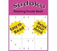Sudoku Puzzle Book: Sudoku | Relaxing | Brain Teaser | Train your brain | Large Print | 75 Puzzles plus answer key