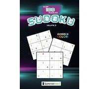 Sudoku Puzzle Book Volume 3: 6x9" / over 100 puzzles / numbers in color / three difficulty levels / easy to read / solutions included