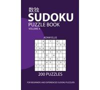 Sudoku Puzzle Book Volume 4: 200 Puzzles