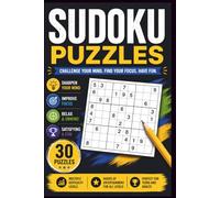 Sudoku Puzzle: Challenge Your Mind, Find your Focus, Have fun