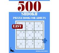 Sudoku Puzzle for Adults - Easy (500 Puzzles): 500 Easy Sudoku Puzzles - Relaxing Logic Fun for Beginners and Brain Fitness Fans!