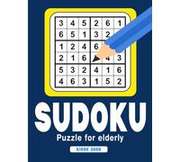 Sudoku Puzzle for Elderly: 120 Sudoku Puzzles with Solutions for Adults and Seniors to Sharpen the Mind and Enjoy (Sudoku Book Gift for Seniors)