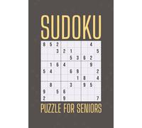Sudoku Puzzle for Seniors: Relaxing Sudoku for Seniors: 200 Easy, Large-Print Puzzles Specially Crafted for Aging Minds | A Meaningful Gift for Parents, Grandparents & Caregivers