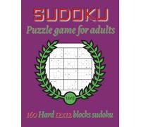 SUDOKU Puzzle game for adults: 160 Hard 12x12 blocks Sudoku