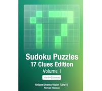 Sudoku Puzzles 17 Clues Edition: Volume 1: Hard & Extreme 9x9 Sudoku Puzzles with Solutions Included