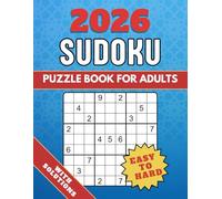 Sudoku Puzzles Easy to Hard for Adults: Over 500 Puzzles with Solutions • Hours of Brain-Training Fun from Beginner to Expert (The Ultimate Sudoku Challenge Series)