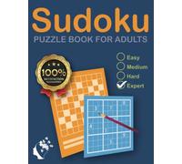Sudoku Puzzles Expert: Sudoku Puzzle Book for Adults: Sudoku Puzzle Book for Expert Adults