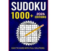 Sudoku Puzzles for Adults: 1000+ Puzzles Easy to Hard with full Solutions
