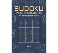 Sudoku Puzzles for Adults: 50+ Hard to Expert Brain Games to Keep Your Mind Sharp | Challenging Logic Puzzles for Mental Clarity | 6x9 Travel Size ... (The Tobias Takahashi Sudoku Collection)