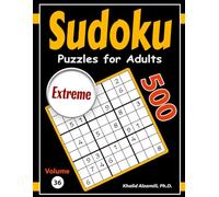 Sudoku Puzzles for Adults: 500 Extreme Puzzles