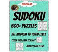 Sudoku Puzzles for Adults and Teens: Medium to Hard Level | 500+ Puzzles | Solutions Included | Great Gift for Puzzle Lovers (Wee Bea Sudoku Series)