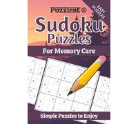 Sudoku Puzzles for Memory Care: Memory Support Sudoku | Soothing Puzzles to Relax the Mind and Improve Focus | 6×9 Inches, 110 Pages | 50+ Easy Puzzles | Solutions Included