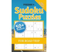 Sudoku Puzzles For Road Trip: Sudoku Puzzles for Long Drives | Relax, Focus, and Solve on the Road | 6×9 Inches, 110 Pages | 50+ Puzzles | Solutions Included