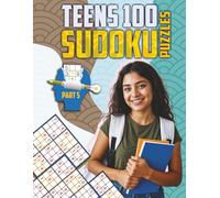 Sudoku puzzles for Teens part 5: What a fun, easy and relaxing way to enjoy time with your friends, family or just by yourself. (Sudoku for Experienced Teens)