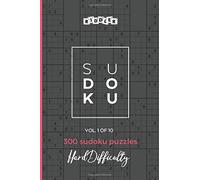 Sudoku Puzzles Hard Difficulty (Vol. 1 of 10)