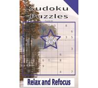 Sudoku Puzzles: Relax and Refocus