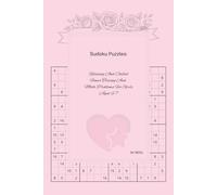 Sudoku Puzzles: Relaxing And Chilled Flower Tracing And Math Problems For Girls Aged 6-7: 6 By 9 Inches | For Long Journeys | Fun Travel Book | Train And Bus Trips