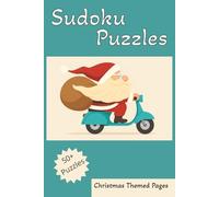Sudoku Puzzles: Sudoku Puzzles, Christmas Themed, 6x9 Inches, 110 Pages, 50+ Puzzles, Solutions Included