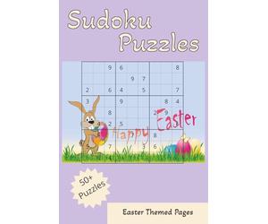 Sudoku Puzzles: Sudoku Puzzles, Easter Themed, 6x9 Inches, 110 Pages, 50+ Puzzles, Solutions Included