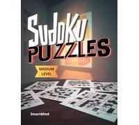 SUDOKU PUZZLES: Volume 2 - 900 Brand New Puzzles to Challenge and Train Your Brain