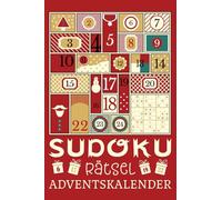 Sudoku Rätsel-Adventskalender: 24 Tage Adventskalender zum Knobeln | Mini Buchadventskalender im A6 Format - Kleinigkeit zum verschenken | Sudokubuch Weihnachtskalender für Jugendliche & Erwachsene