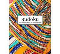 Sudoku Rätselheft: Über 1000 Rätsel unterteilt in: leicht - mittel - schwer - extrem | Sudokubuch mit Lösungen im Anhang | Riesen Rätselbuch für Erwachsene | Gehirnjogging und Zeitvertreib