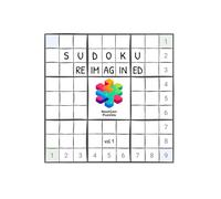 Sudoku Reimagined: Discover new dimensions of Sudoku!